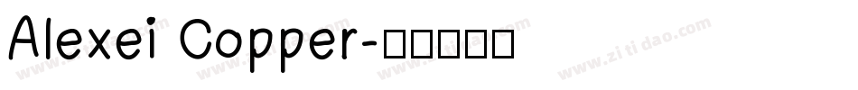 Alexei Copper字体转换